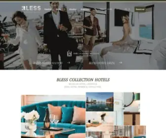 Blesscollectionhotels.com(Bless Collection Hotels) Screenshot