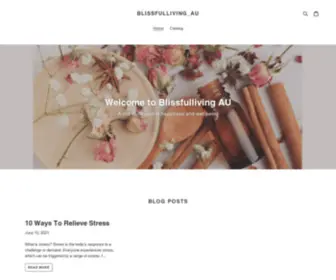 Blissfulliving.com.au(Blissfull Living) Screenshot