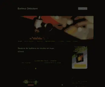 Blog-Batteur-Debutant.fr(Apprendre La batterie) Screenshot