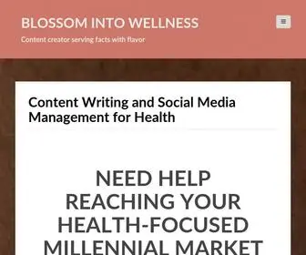 Blossomintowellness.com(Health and wellness content creator) Screenshot