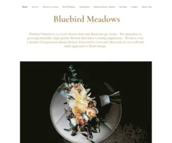 Bluebirdmeadows.net(Bluebird Meadows Flowers) Screenshot