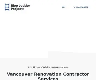 Blueladderprojects.ca(Vancouver Renovation Contractor) Screenshot