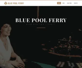 Bluepoolferry.com Screenshot