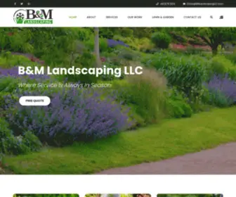 Bmlandscapingllc.com(B&M Landscaping LLC) Screenshot