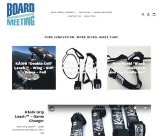 Boardmeetingusa.com(Premier Surfing Leash With a Grip) Screenshot