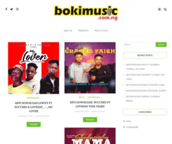 Bokimusic.com.ng(1 source for Fresh and Crispy Sounds) Screenshot