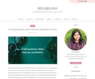 Boldblushblog.com(One stop destination for knowledge and positive vibes) Screenshot