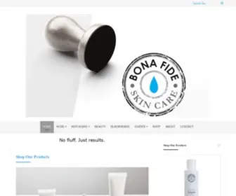 Bona-Fide-Skincare.com(Bona Fide Skin Care) Screenshot