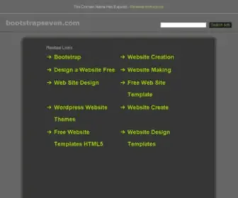 Bootstrapseven.com(See related links to what you are looking for) Screenshot