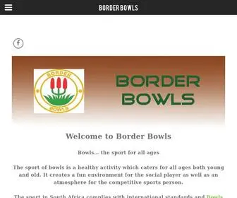 Borderbowls.net(Lawn Bowls in the border eastern cape South Africa.The sport of lawn bowls) Screenshot