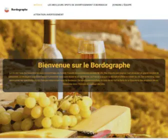 Bordographe.com(Origine Et Histoire Du Bordeaux) Screenshot