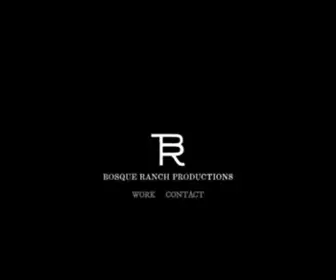 Bosqueranchproductions.com(Bosque Ranch Productions) Screenshot
