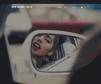 Bossedupheels.com(Luxury Beauty products and fashion for the everyday women to elevate their levels of Be) Screenshot