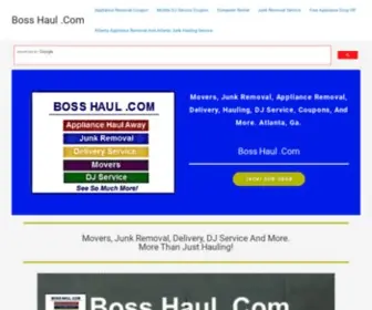 Bosshaul.com(GA Hauling $25 Junk Removal $60 Delivery $75 Movers Atlanta FREE Offers Trash Hauling Atlanta Moving Labor Help Services) Screenshot