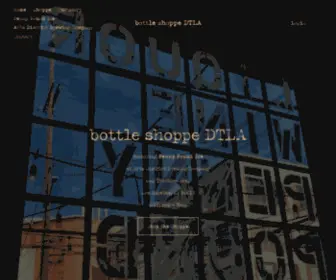 Bottleshoppedtla.com(Bottle shoppe DTLA) Screenshot