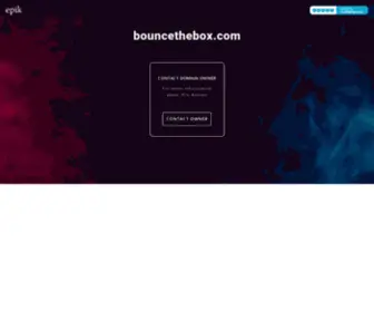 Bouncethebox.com(Contact with domain owner) Screenshot