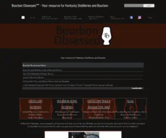 Bourbonobsessed.com(The Best Bourbon Reviews and Bourbon and Distillery News) Screenshot