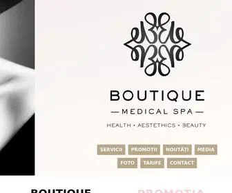 Boutiquemed.ro(Boutique Medical Spa Bucuresti va ofera servicii de epilare definitiva IPL) Screenshot