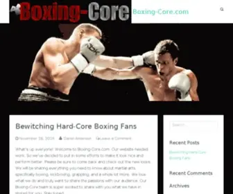 Boxing-Core.com(Watch Boxing MMA Videos) Screenshot