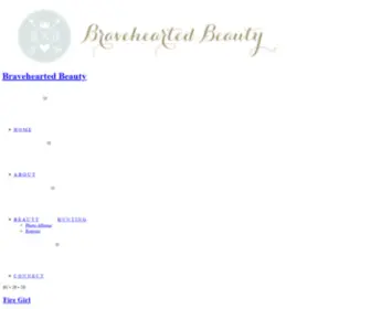 Braveheartedbeauty.com(Bravehearted Beauty) Screenshot