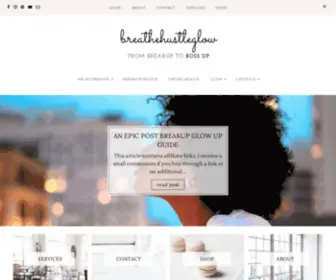 Breathehustleglow.com(From breakup to boss up) Screenshot