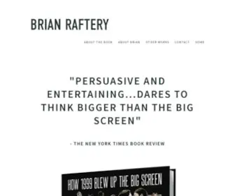 Brianraftery.com(Freelance journalist and author of BEST. MOVIE. YEAR. EVER) Screenshot