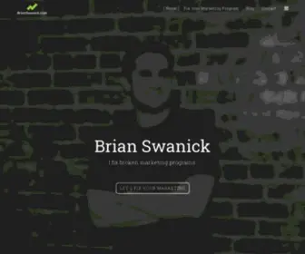 Brianswanick.com(Fix Your Broken Marketing Program) Screenshot