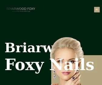 Briarwoodfoxynails.com(Briarwood Foxy Nails) Screenshot