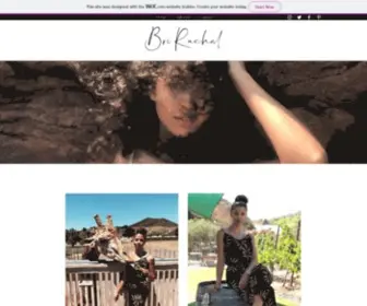 Brirachal.com(A Lifestyle & Wellness Blog by Bri Rachal. Bri's focus) Screenshot