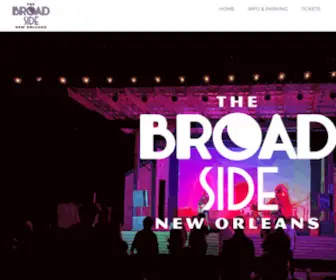 Broadsidenola.com(New outdoor venue from The Broad Theater) Screenshot