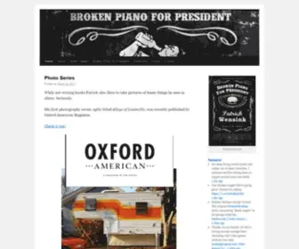 Brokenpianoforpresident.com(Broken Piano for President) Screenshot