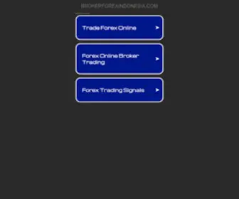 Brokerforexindonesia.com(Daftar Broker Forex Indonesia Terbaik & Terpercaya) Screenshot