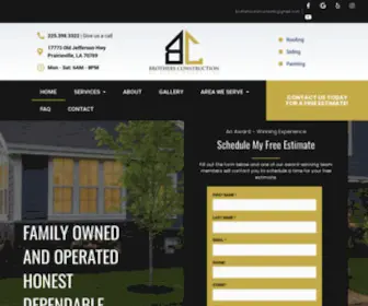 Brothersconstructionco.com(Roofing Company Baton Rouge And Nearby Areas) Screenshot