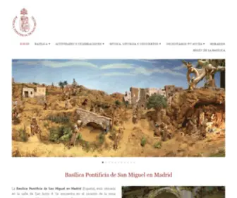 Bsmiguel.es(Basílica Pontificia de San Miguel) Screenshot
