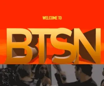 BTSN.tv(Behind The Scenes Network) Screenshot