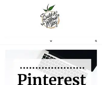 Buildawellnessblog.com(Find all the best blogging tips and tricks) Screenshot