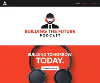 Buildingthefuturepodcast.com(Building the Future) Screenshot