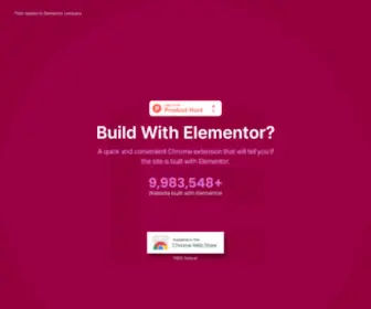 Buildwithelementor.com(A quick and convenient Chrome extension that will tell you if the site is built with Elementor) Screenshot