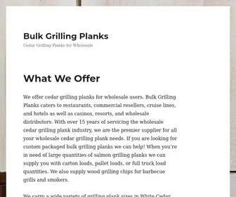 Bulkgrillingplanks.com(Cedar Grilling Planks for Wholesale) Screenshot