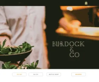 Burdockandco.com(Our philosophy at Burdock & Co) Screenshot