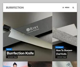 Burrfection.com(Kitchen Knife Reviews and Sharpening Tutorials) Screenshot