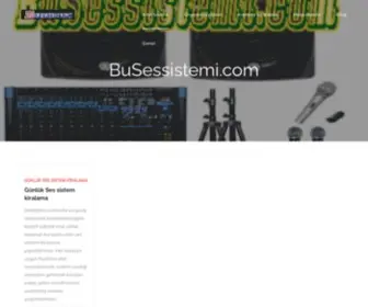 Busessistemi.com(Günlük kiralık ses sistemi 200 TL varan fiyatlara) Screenshot