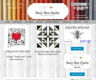 Busybeequilts.com(Beautiful Quilt shop near Albuquerque & Rt66) Screenshot