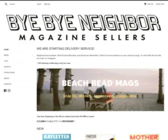 Byebyeneighbor.com(BYE BYE NEIGHBOR MAGAZINE SELLERS) Screenshot