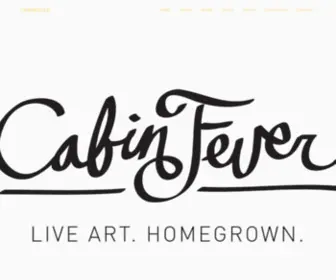 Cabinfeverliveart.com(CabinFever) Screenshot