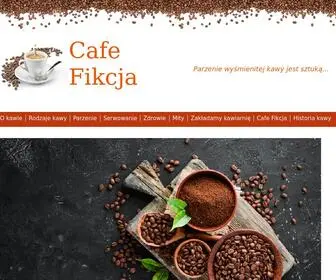 Cafe-FikcJa.pl(O kawie) Screenshot