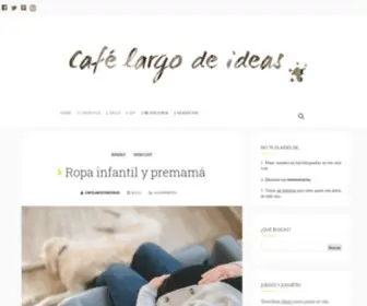 Cafelargodeideas.com(Café largo de ideas) Screenshot