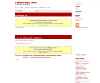 Cafeneaua.com(Cafeneaua) Screenshot