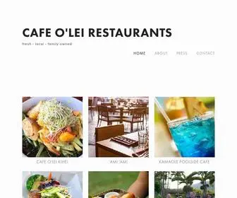 Cafeoleirestaurants.com(Cafe O’Lei Restaurants) Screenshot
