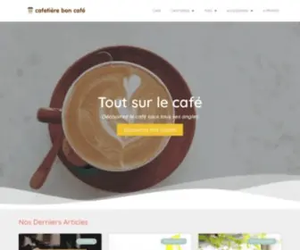 Cafetiere-Bon-Cafe.com(Cafetière Bon Café) Screenshot